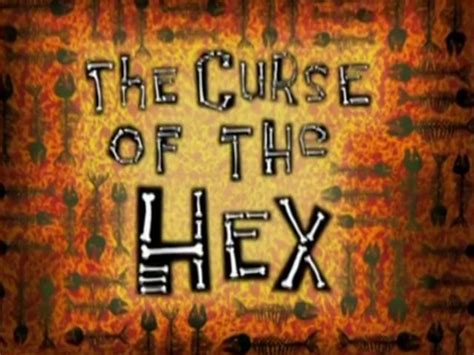 The curse of hex on spongebob squarepants